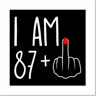 Vintage 88th Birthday I Am 87 Plus 1 Middle Finger Posters and Art